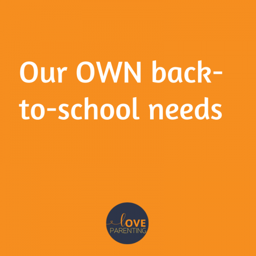 Our OWN back-to-school needs