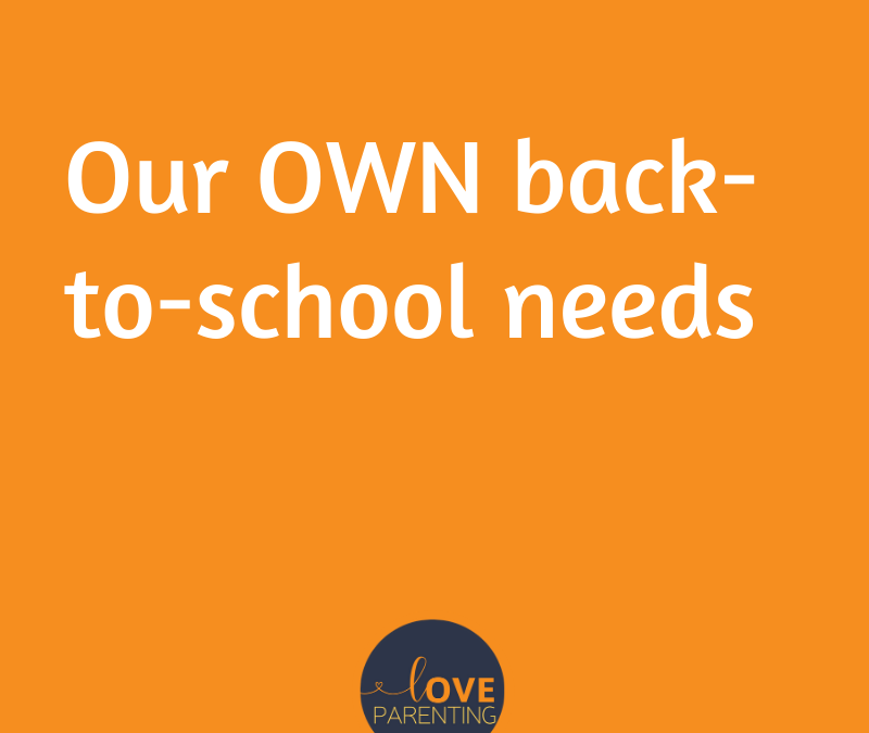 Our OWN back-to-school needs
